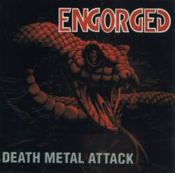Engorged : Death Metal Attack